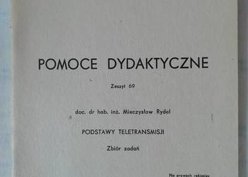 PODSTAWY TELETRANSMISJI Zbiór zadań Mieczysław Rydel