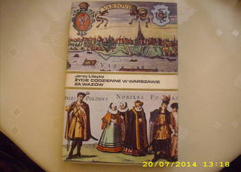 Życie codzienne w Warszawie za Wazów