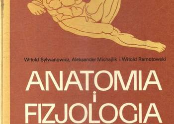 ANATOMIA I FIZJOLOGIA CZŁOWIEKA - PODRĘCZNIK