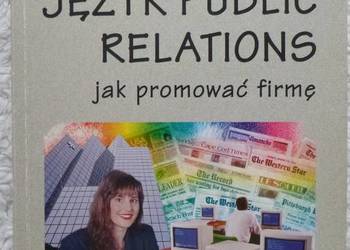 Język public relations. Jak promować firmę Anna Murdoch