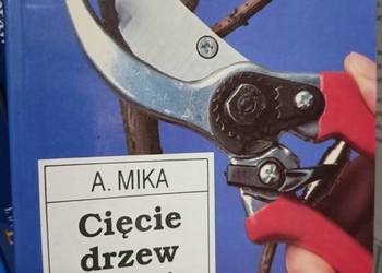 Cięcie drzew Mika książki Warszawa księgarnia Praga