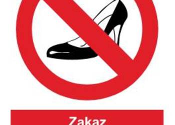 Naklejka BHP Zakaz wchodzenia osób w butach na szpilkach ZZO-33