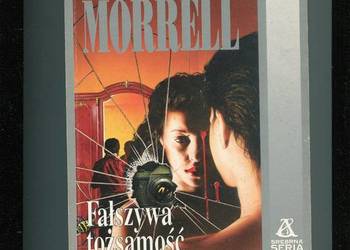 Fałszywa tożsamość - David Morrell