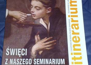 Itinerarium - Święci z naszego seminarium. 26-2018-2019