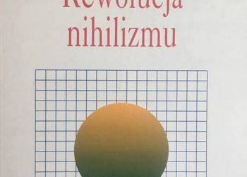 REWOLUCJA NIHILIZMU - RAUSCHNING HERMANN REWOLUCJA NIHILIZMU - RAUSCHNING HERMANN