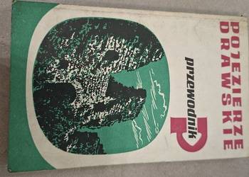 Pojezierze Drawskie. Przewodnik