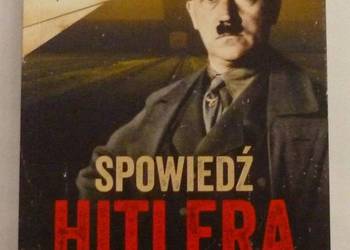 SPOWIEDŹ HITLERA SZCZERA ROZMOWA Z ŻYDEM