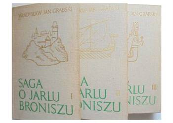 SAGA O JARLU BRONISZU TOM 01 02 03 - GRABSKI J.W.