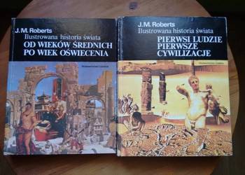 Ilustrowana historia świata JM Roberts 2 tomy