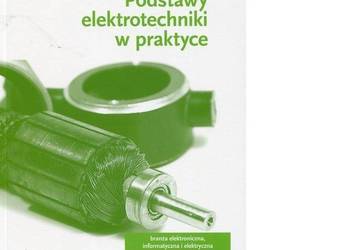 Podstawy elektrotechniki w praktyce. Zbiór zadań