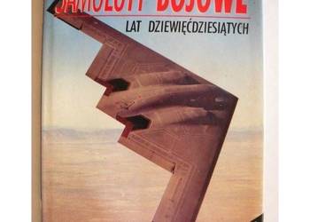 Samoloty bojowe lat dziewięćdziesiątych - Yenne Bill