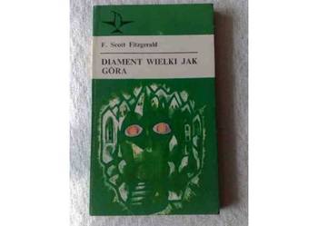 F. Scott Fitzgerald: Diament wielki jak góra