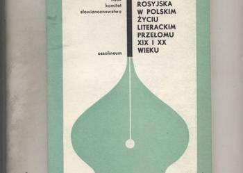 Poezja rosyjska w polskim życiu literackim przełomu XIX