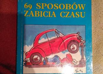 sprzedam poradnik dla chwilowo samotnych 69 sposobów zabicia czasu