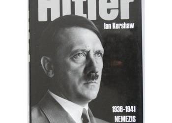 Hitler 1936-1941 Nemezis Tom 2 Część 1 - Kershaw Ian