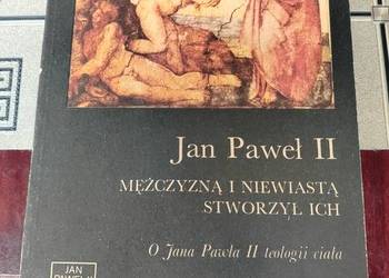 „Mężczyzną i niewiastą stworzył ich” Jan Paweł II