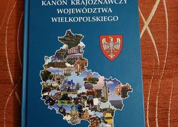 (1) Kanon krajoznawczy województwa wielkopolskiego