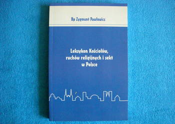 Leksykon Kościołów, ruchów religijnych i sekt w Polsce