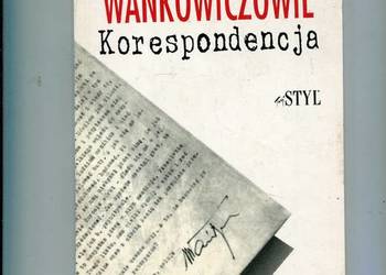 Melchior i Krystyna Wańkowiczowie - Korespondencja
