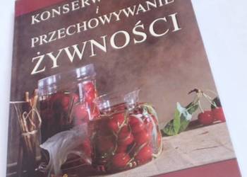 KONSERWOWANIE I PRZECHOWYWANIE ŻYWNOŚCI