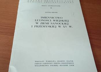 Imiennictwo ludności wiejskiej w ziemi sanockiej i przemyskiej w XV Rieger