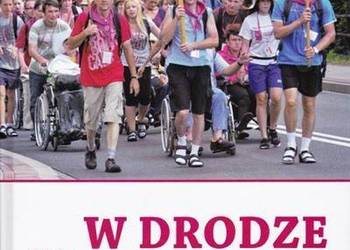W DRODZE DO MARYI - 25 LAT PIESZEJ PIELGRZYMKI - WŁOCŁAWEK