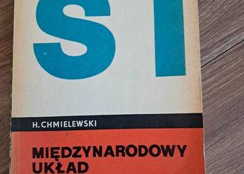 książka z 1971r "międzynarodowy układ jednostek miar" stan bdb- książka z 1971r "międzynarodowy układ jednostek miar" stan bdb-