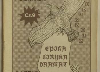 WYBÓR CYTATÓW CZ.9 EPIKA LIRYKA DRAMAT - ZIELONKA MARIA WYBÓR CYTATÓW CZ.9 EPIKA LIRYKA DRAMAT - ZIELONKA MARIA
