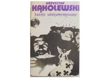 BAŚNIE UDOKUMENTOWANE - KĄKOLEWSKI K.