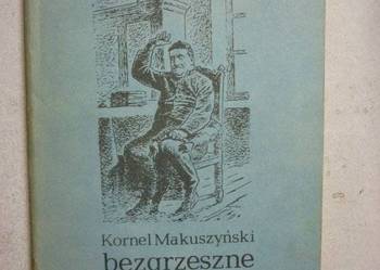 BEZGRZESZNE LATA - KORNEL MAKUSZYŃSKI