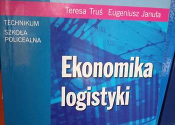 Ekonomika logistyki używane podręczniki szkolne księgarnia Ekonomika logistyki używane podręczniki szkolne księgarnia