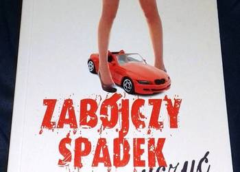 Zabójczy spadek uczuć - Katarzyna Gacek, Agnieszka Szczepańska
