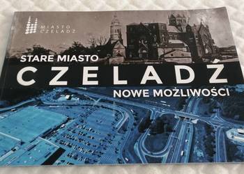 Czeladź, Stare Miasto, Nowe Możliwości (Książki)