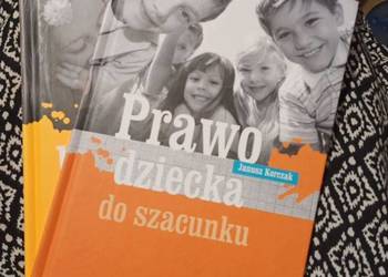 (28)Prawo dziecka do szacunku Jak kochać dziecko Dziecko w rodzinie Korczak