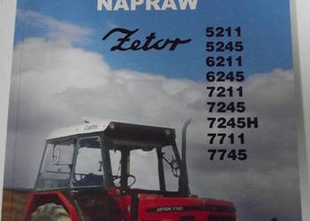 Instrukcja naprawy ZETOR 5211, 5245, 6211, 7211, 7245, 7245H