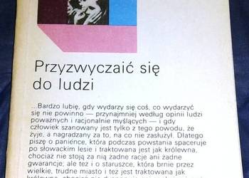 Przyzwyczaić się do ludzi - Maria Paschalska