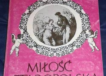 Miłość staropolska - Zbigniew Kuchowicz