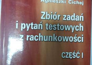 Zbiór zadań i pytań testowych z zasad rachunkowości książki
