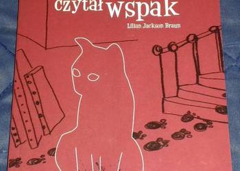 Kot, który czytał wspak. Tom 1 -  Lilian Jackson Braun