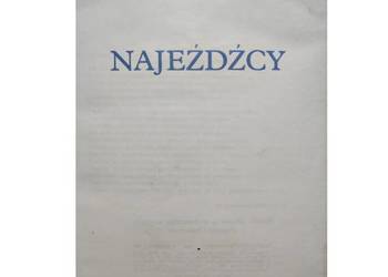 Najeźdźcy  Jan Dobraczyński  powieść wojenna