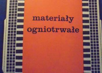 MATERIAŁY OGNIOTRWAŁE - JANIEC MARIAN MATERIAŁY OGNIOTRWAŁE - JANIEC MARIAN