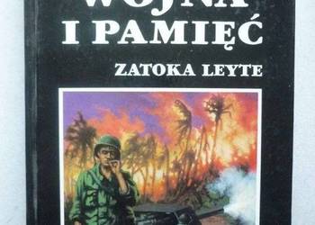 WOJNA I PAMIĘĆ ZATOKA LEYTE - WOUK HERMAN