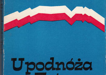 (01740) U PODNÓŻA TATR 1939 (PODHALE I SĄDECZYZNA W WALCE Z