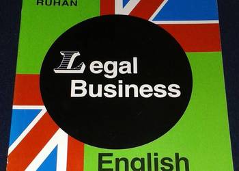 Legal Business English - Monika Neymann, Tom Ruhan