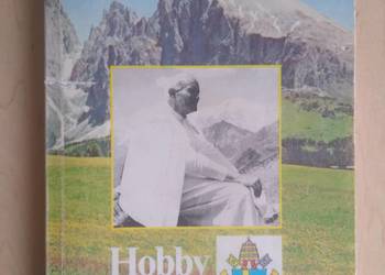 Hobby Jana Pawła II - Stanisław Stolarczyk