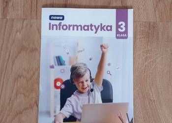 Nowa informatyka. Klasa 3. Zeszyt ćwiczeń