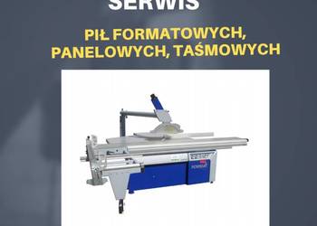 Serwis pił formatowych, panelowych, taśmowych