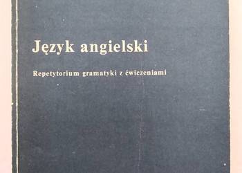 Język angielski: Repetytorium gramatyki z ćwiczeniami