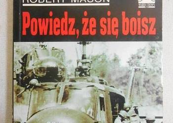 Powiedz, Że Się Boisz - Mason Robert