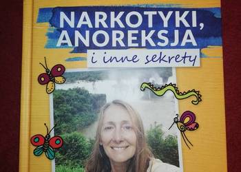 Anoreksja, Bulimia, Narkotyki - Nowy Poradnik